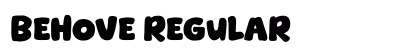 Behove Regular