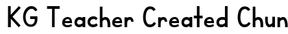 KG Teacher Created Chunky Regular preview KG Teacher Created Chunky Regular preview