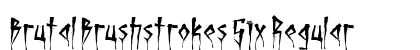 Brutal Brushstrokes Six Regular preview Brutal Brushstrokes Six Regular preview