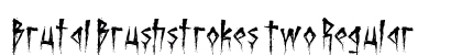 Brutal Brushstrokes Two Regular preview Brutal Brushstrokes Two Regular preview