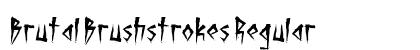 Brutal Brushstrokes Regular preview Brutal Brushstrokes Regular preview