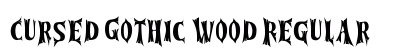 Cursed Gothic Wood Regular preview Cursed Gothic Wood Regular preview
