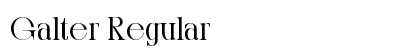 Galter Regular preview Galter Regular preview