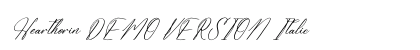 Hearthorin DEMO VERSION Italic preview Hearthorin DEMO VERSION Italic preview
