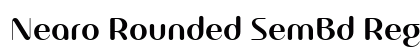 Nearo Rounded SemBd Regular preview Nearo Rounded SemBd Regular preview
