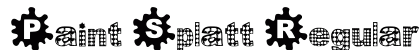 Paint Splatt Regular Font Preview Paint Splatt Regular Font Preview
