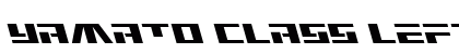 Yamato Class Leftalic Regular Font Preview