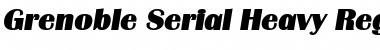 Grenoble-Serial-Heavy RegularItalic Font