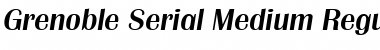 Grenoble-Serial-Medium RegularItalic Font