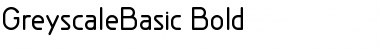 GreyscaleBasic Bold Font