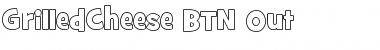 GrilledCheese BTN Out Regular Font