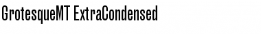 GrotesqueMT-ExtraCondensed Roman Font