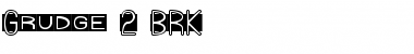 Grudge 2 BRK Normal Font