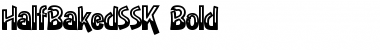 HalfBakedSSK Bold Font