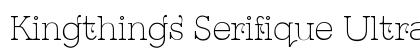 Kingthings Serifique Ultralight Light Font Preview