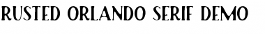 Rusted Orlando Serif Demo Regular Font