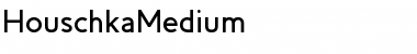 HouschkaMedium Regular Font