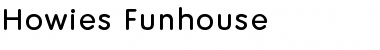 Howie's_Funhouse Regular Font