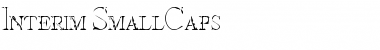 Interim SmallCaps Font