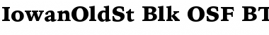 Download IowanOldSt Blk OSF BT Font