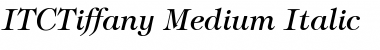 ITCTiffany-Medium MediumItalic Font