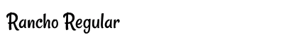 Rancho Regular font free download