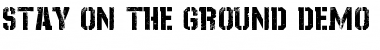 Stay On The Ground Regular Font