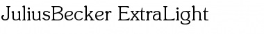 Download JuliusBecker-ExtraLight Font