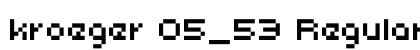kroeger 05_53 Regular font free download