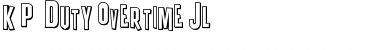 K.P. Duty Shadow JL Regular Font
