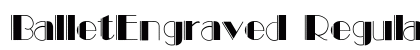 BalletEngraved Regular