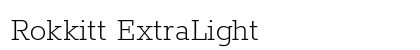 Rokkitt ExtraLight Preview