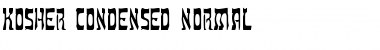 Kosher Condensed Normal Font