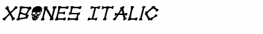 xBONES Italic Italic Font