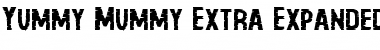 Yummy Mummy Extra-Expanded Expanded Font