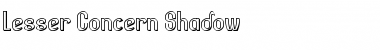 Lesser Concern Shadow Font