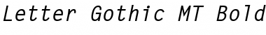 Letter Gothic MT Bold Oblique Font