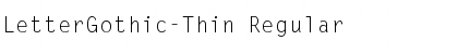 LetterGothic-Thin Font