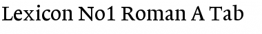 Lexicon No1 Roman A Tab Font