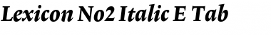 Lexicon No2 Italic E Tab