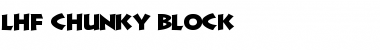 LHF Chunky Block Regular Font