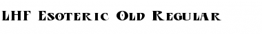 LHF Esoteric Old | Regular Regular Font