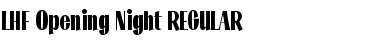 LHF Opening Night REGULAR Regular Font