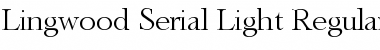 Download Lingwood-Serial-Light Font