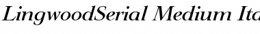 LingwoodSerial-Medium Italic