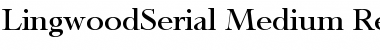 LingwoodSerial-Medium Regular Font