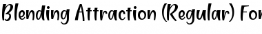 Blending Attraction Font