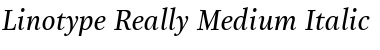 LTReally Medium Italic