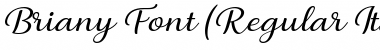 Briany Italic Font
