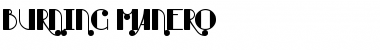 Burning Manero Regular Font